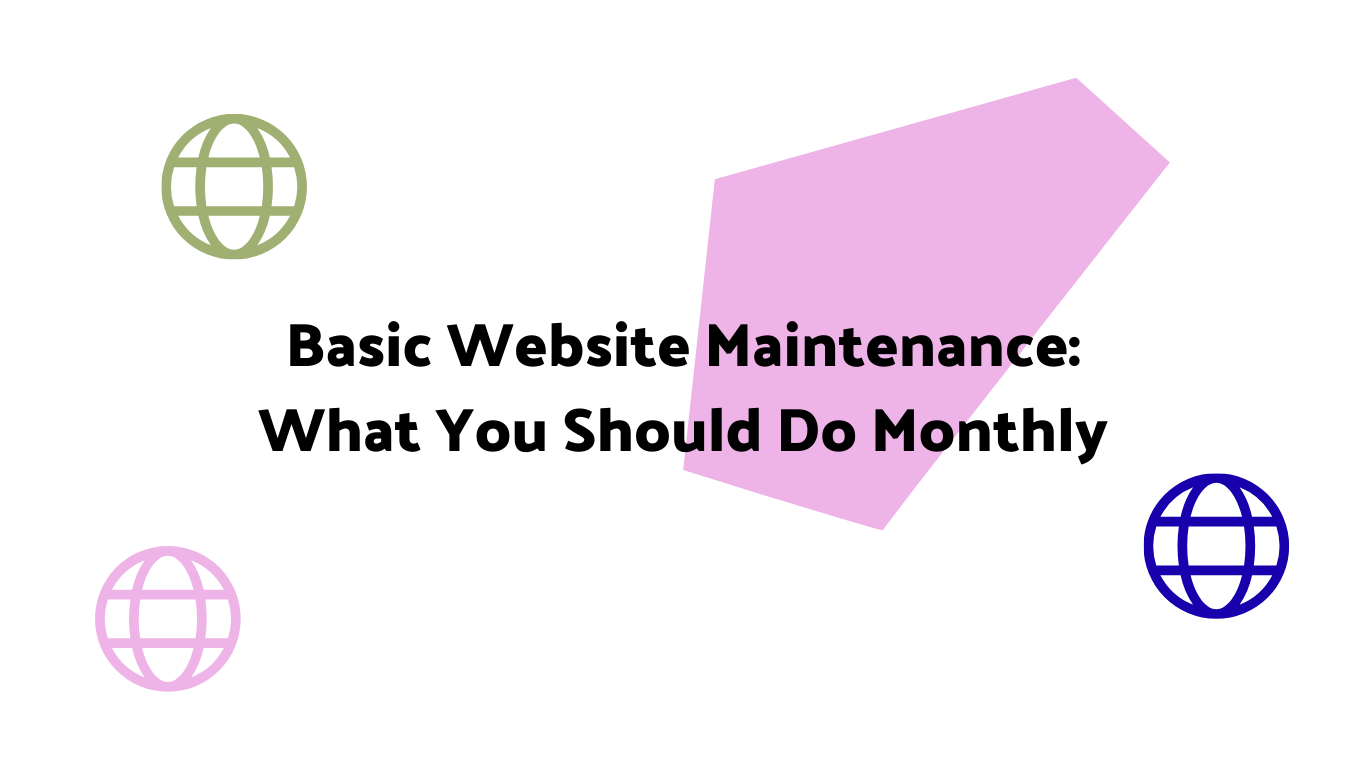 Basic website maintenance that every small business needs